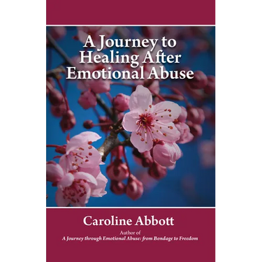 A Journey to Healing After Emotional Abuse