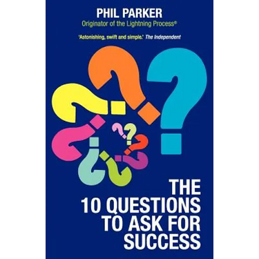 The Ten Questions to Ask for Success