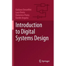 Introduction to Digital Systems Design