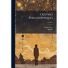 Oeuvres Philosophiques; Volume 2