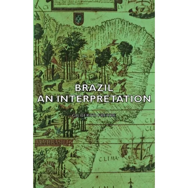 Brazil - An Interpretation