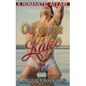Out on the Lake: A Romantic Affair