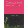 Constitutional Animal Law