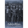 Glory River: Poems