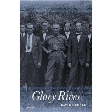 Glory River: Poems