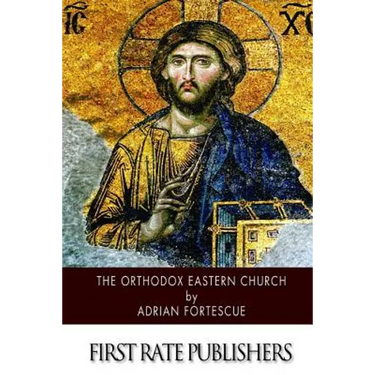 The Orthodox Eastern Church