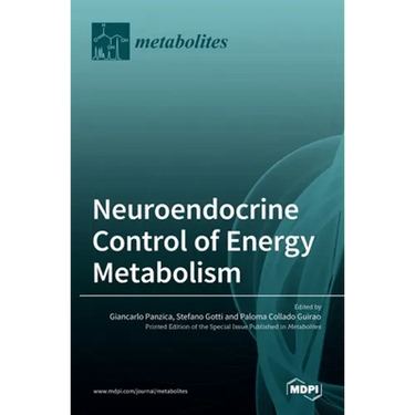 Neuroendocrine Control of Energy Metabolism