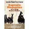 Australia Themed Travel Journal: Capture Memories of a Trip Down Under