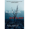 Black Lies, Red Blood: A Mystery