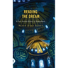 Reading the Dream: A Post-Secular History of Enmindment