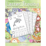Preschool Workbooks Letter Tracing: Animal Alphabet Letter Tracing Workbook