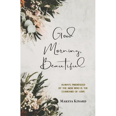Good Morning, Beautiful: 30 Day Devotional