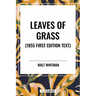 Leaves of Grass (1855 First Edition Text)