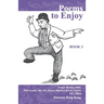 Poems to Enjoy Book 3: An Anthology of Poems