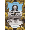 Farewell to Manzanar