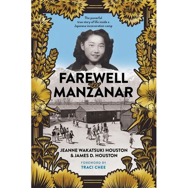 Farewell to Manzanar