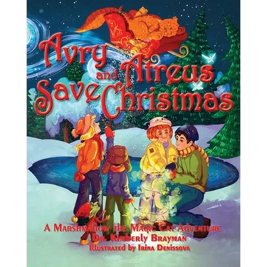 Avry and Atreus Save Christmas: A Marshmallow the Magic Cat Adventure