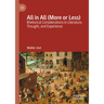 All in All (More or Less): Rhetorical Considerations in Literature, Thought, and Experience
