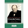 How to Think Like Churchill (16pt Large Print Edition)