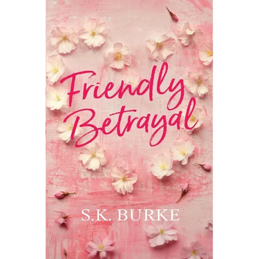 Friendly Betrayal