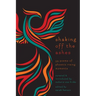 Shaking Off the Ashes