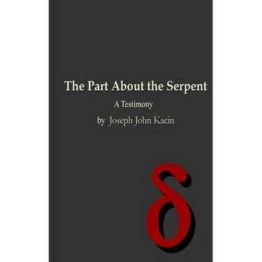 The Part About the Serpent: A Testimony