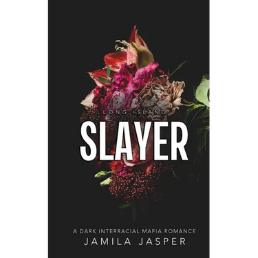Long Island Slayer: BWWM Dark Italian Mafia Romance