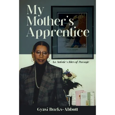 My Mother's Apprentice