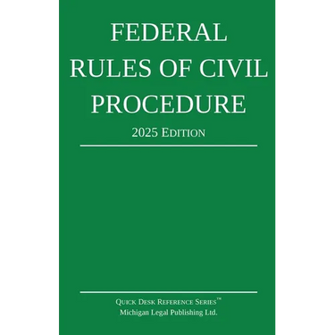 Federal Rules of Civil Procedure; 2025 Edition: With Statutory Supplement