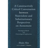 A Constructively Critical Conversation between Nonviolent and Substitutionary Perspectives on Atonement