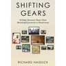 Shifting Gears: 50 Baby Boomers Share Their Meaningful Journeys in Retirement
