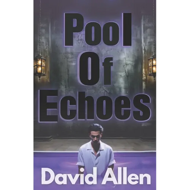 Pool of Echoes: An Inspirational Thriller