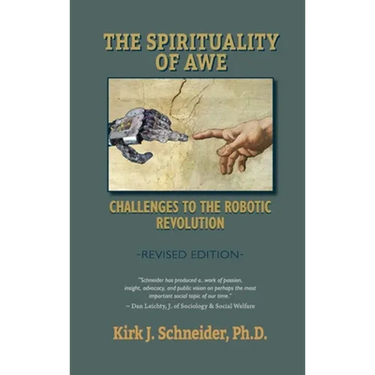 Spirituality of Awe (Revised Edition): Challenges to the Robotic Revolution