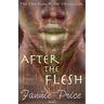 After the Flesh