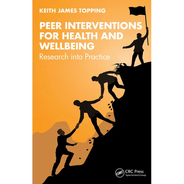 Peer Interventions for Health and Wellbeing: Research into Practice