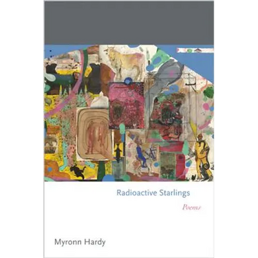 Radioactive Starlings: Poems