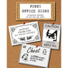 Funny Office Signs: hilarious posters to cut out and copy!