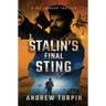 Stalin's Final Sting: A Joe Johnson Thriller, Book 4