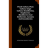 Peach Culture, Plum Culture, Grape Culture, Strawberries, Raspberries, Blackberries And Dewberries, Currants And Gooseberries