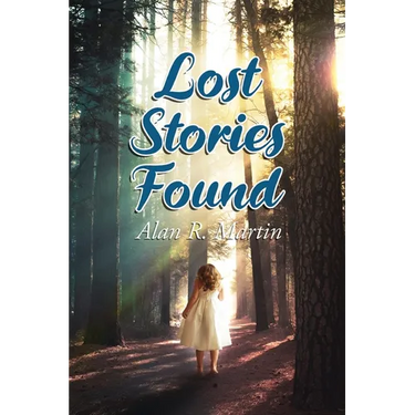A Lost Stories Found