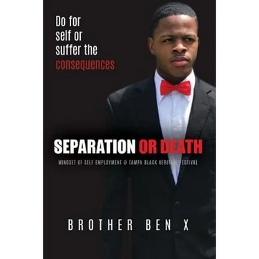 Separation or Death - Mindset of Self Employment At Tampa Black Heritage Festival