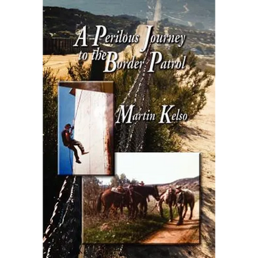 A Perilous Journey to the Border Patrol