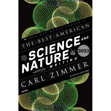 The Best American Science and Nature Writing 2023