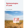 Epistemologies of Land