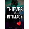 Thieves of Intimacy