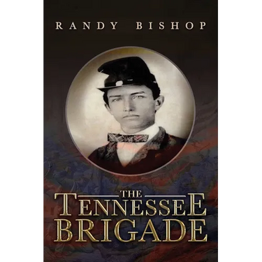 The Tennessee Brigade