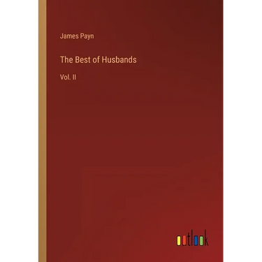 The Best of Husbands: Vol. II