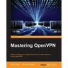 Mastering OpenVPN