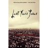 Last Year's Jesus: A Novella and Nine Stories