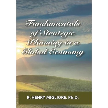Fundamentals of Strategic Planning in a Global Economy